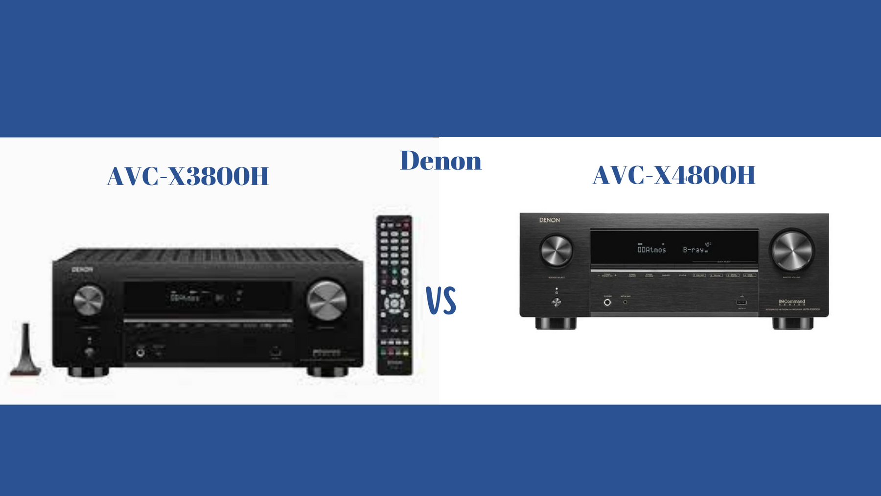 Denon AVC-X3800H vs Denon AVC-X4800H