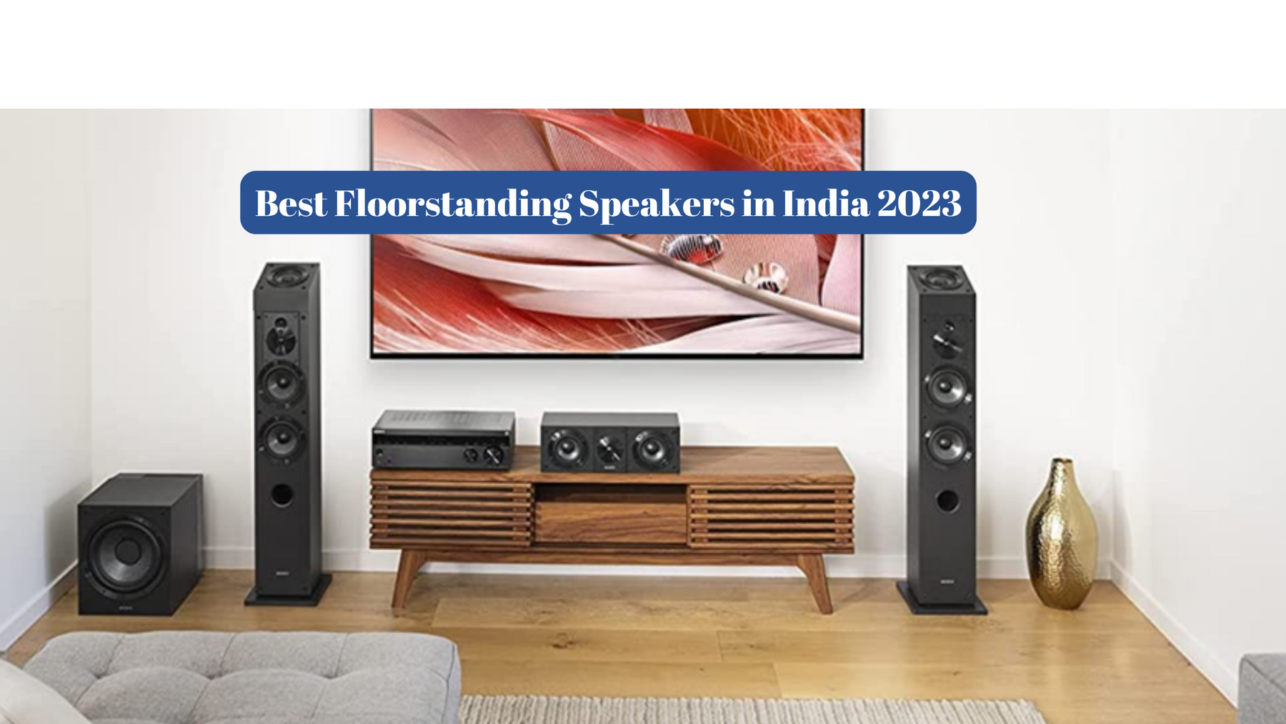 Best Floorstanding Speakers in India 2023: