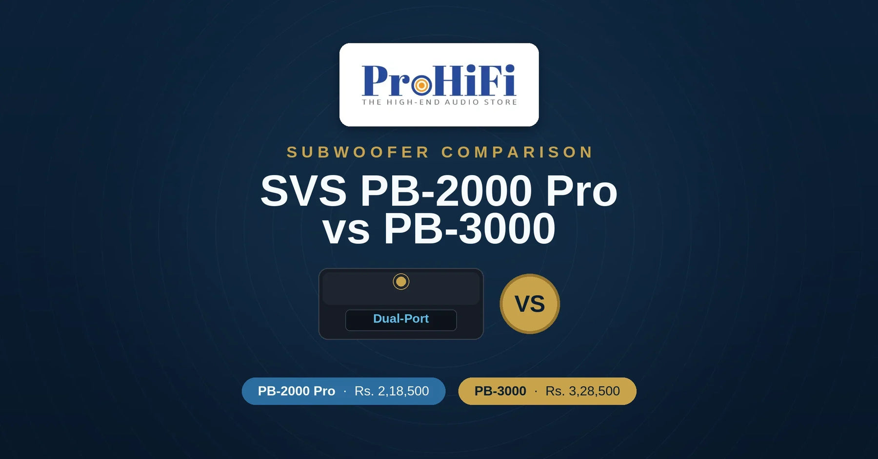SVS PB-2000 Pro vs PB-3000: Which One Should You Buy in India?